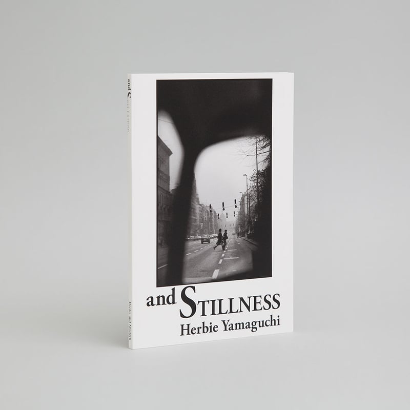 ハービー・山口写真集「and STILLNESS」（サイン入り） | Book Photo P
