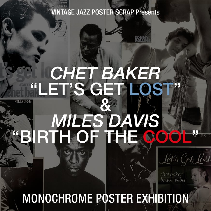 11/22(土)-11/30(日)開催！CHET BAKER「LET'S GET LOST」a