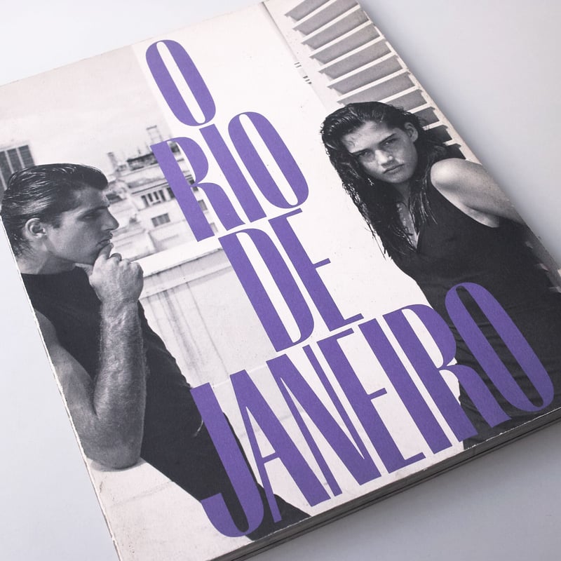 Bruce Weber / O RIO DE JANEIRO | POST