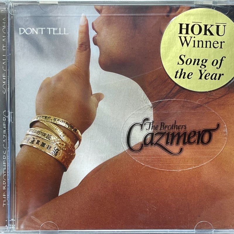 ブラザーズ・カジメロ/The Brothers Cazimero/Some Call It A