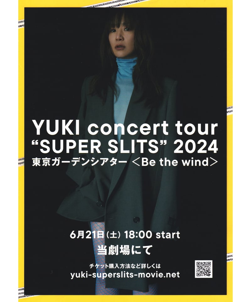 YUKI concert tour “SUPER SLITS” 2024 | 映画チラシ・フラ