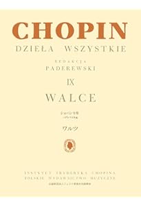 Amazon.co.jp: パデレフスキ編 ショパン全集 IX ワルツ : F. F.