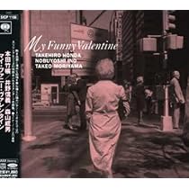 Amazon.co.jp: マイ・ファニー・ヴァレンタイン - 本田竹曠: ミュージック