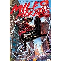 マイルス・モラレス:ストレイト・アウタ・ブルックリン (MARVEL