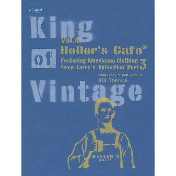 King of Vintage Vol.3:Heller's Cafe Part.2 Revised 2nd Edition