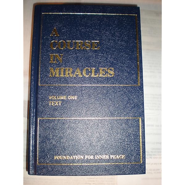 A Course in Miracles Volume Two Workbook for Students: Foundation