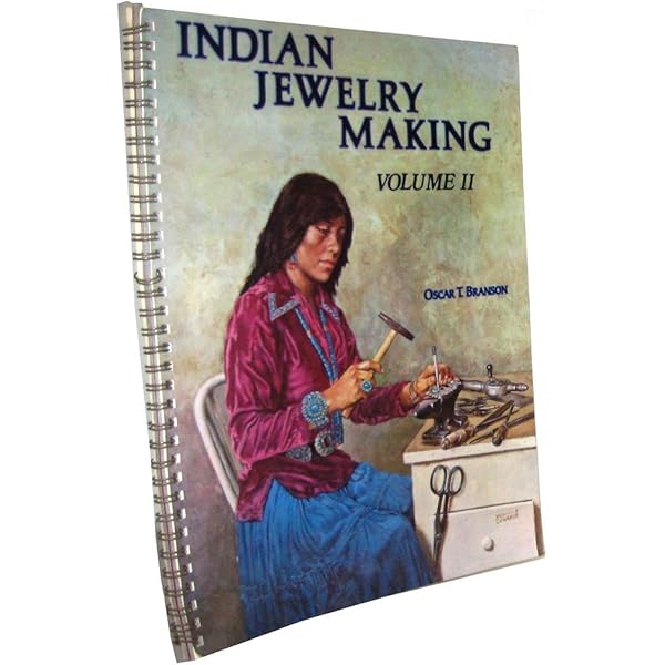 Indian Jewelry Making, Vol. 1: Oscar T. Branson: 9780918080158