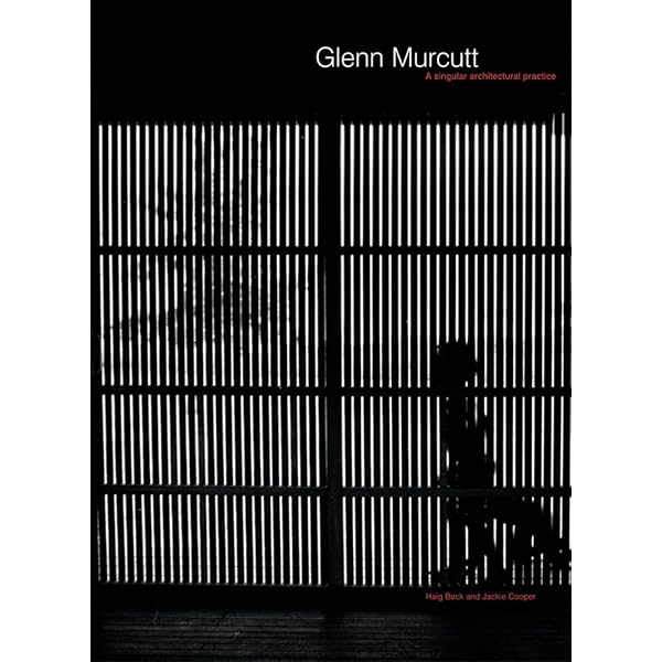 The Architecture of Glenn Murcutt: edited: 9784887062931: Amazon