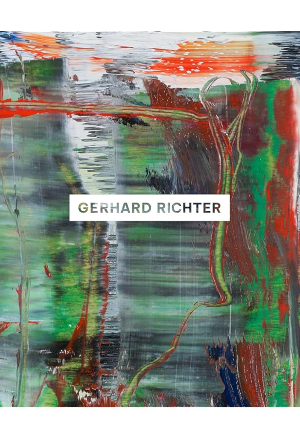 Gerhard Richter: Forty Years Of Painting: Storr, Robert, Richter