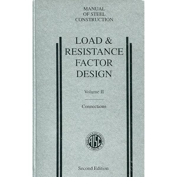 Steel Construction Manual of the American Institute of Steel