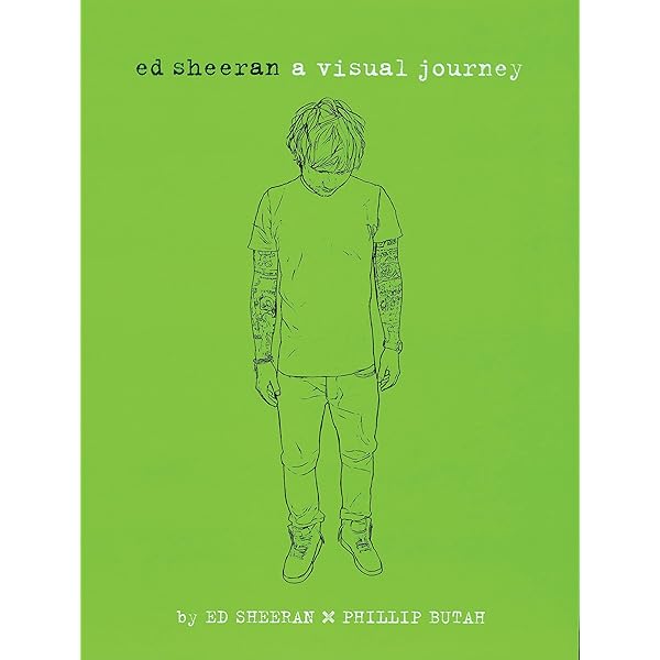 Ed Sheeran: Memories We Made: Christie Goodwin, Sheeran, John