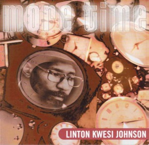 Linton Kwesi Johnson – More Time Lyrics | Genius Lyrics
