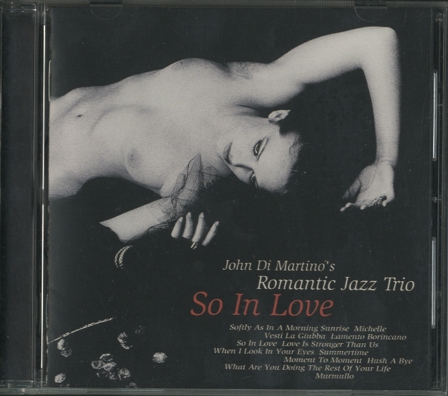 SO IN LOVE/ROMANTIC JAZZ TRIO JOHN DI MARTINO - 中古オーディオ