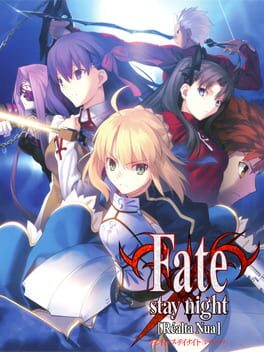 Fate/Stay Night: Réalta Nua (2007)