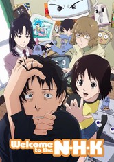 Welcome to the N-H-K - streaming tv show online