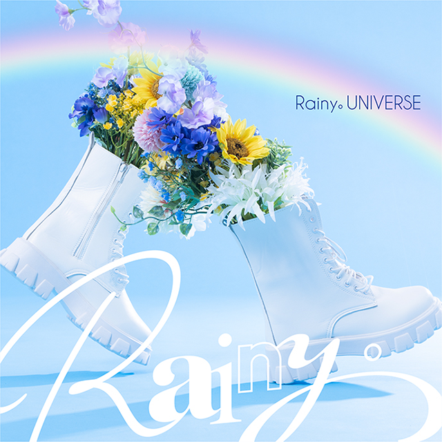 Rainy。UNIVERSE｜Rainy。official site