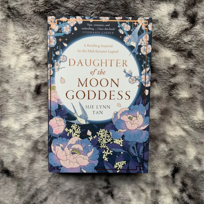 Daughter of The Moon Goddess fairyloot edition by Sue Lynn Tan