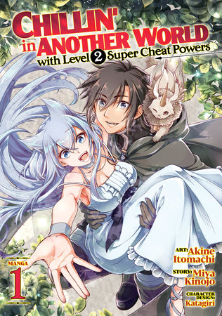 Chillin' in Another World with Level 2 Super Cheat Powers (Manga