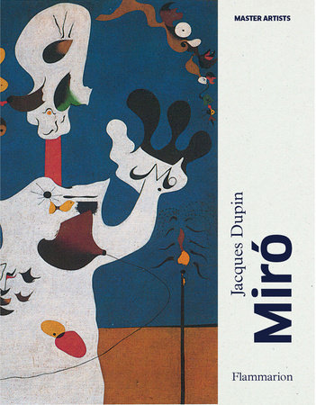 MIRÓ by Jacques Dupin Miro (Compact): Master Artist Series