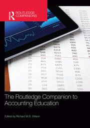 The Routledge Companion to Accounting Education - 1st Edition - Richar