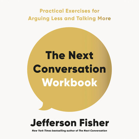 The Next Conversation Workbook by Jefferson Fisher: 9798217047901