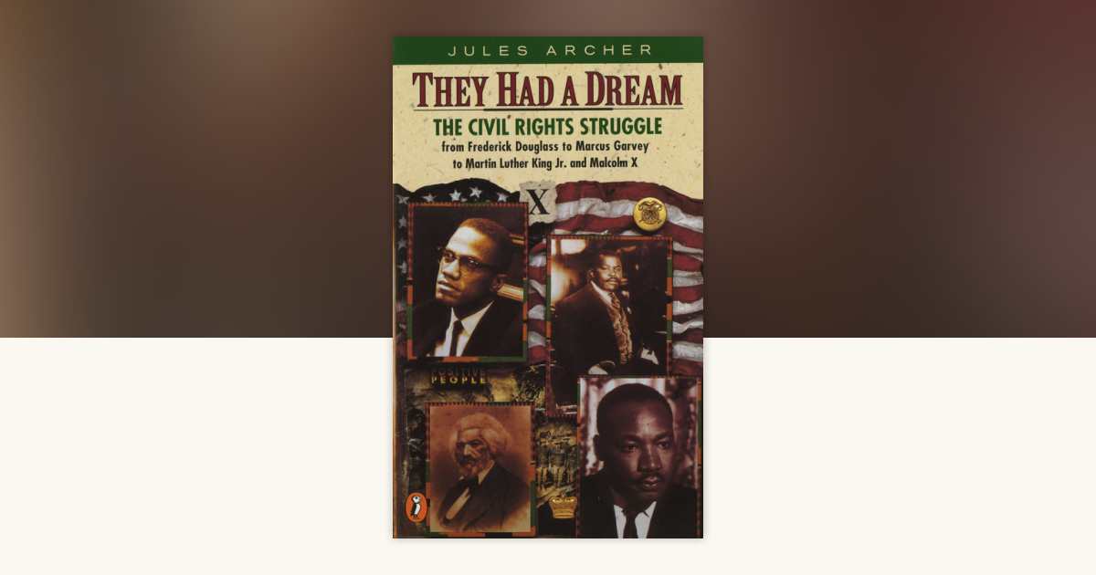 They Had a Dream by Jules Archer: 9780140349542