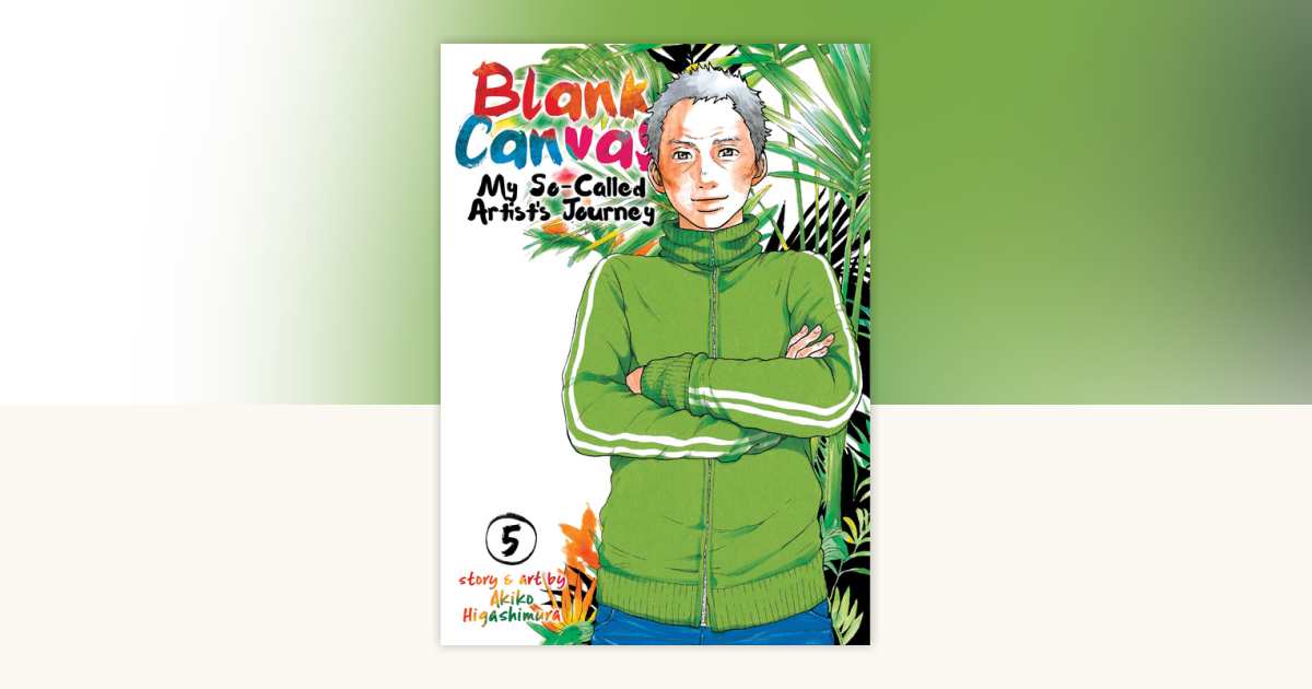 Blank Canvas: My So-Called Artist's Journey (Kakukaku Shikajika