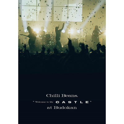 Chilli Beans. “Welcome to My Castle” at Budokan（Blu-ray）｜Chilli