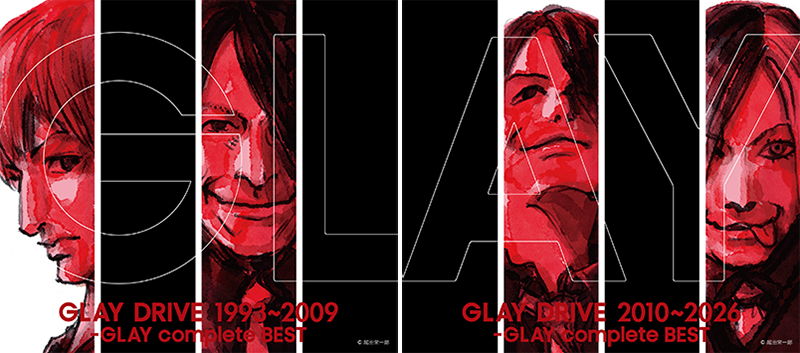 GLAY 30周年記念ベストアルバム『DRIVE 1993~2009 -GLAY complete BEST