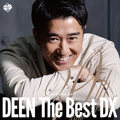 DEEN The Best DX ～Basic to Respect～【完全生産限定盤】(2枚組