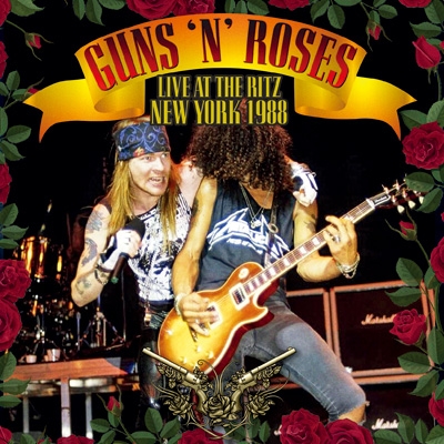 Live At The Ritz New York 1988 : Guns N' Roses | HMV&BOOKS online