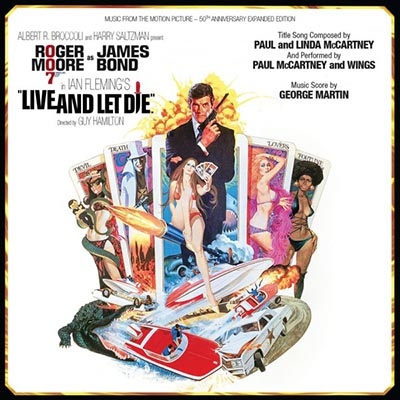 Live And Let Die: 50th Anniversary Expanded Remastered Edition