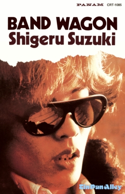 BAND WAGON (カセットテープ) : 鈴木茂 | HMV&BOOKS online - CRT1085