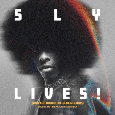 Sly Lives! (Aka The Burden Of Black Genius)オリジナルサウンド