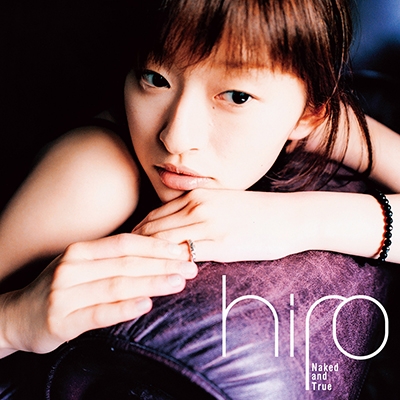 Naked and True (2枚組アナログレコード) : 島袋寛子 (hiro
