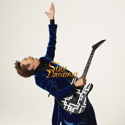 Still Dreamin' (初回生産限定60th Celebration Edition) : 布袋寅泰