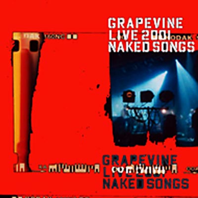 グレイプバイン LIVE 2001 NAKED SONGS : GRAPEVINE | HMV&BOOKS