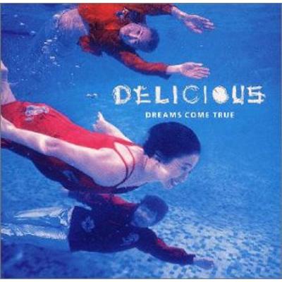 DELICIOUS : DREAMS COME TRUE | HMV&BOOKS online - ESCB-1550
