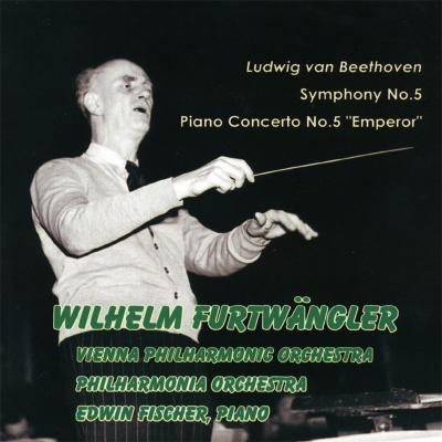 交響曲第5番『運命』、ピアノ協奏曲第5番『皇帝』 フルトヴェン