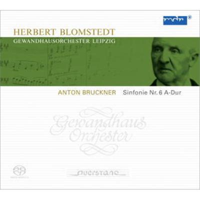 交響曲第6番 ブロムシュテット＆ゲヴァントハウス管弦楽団