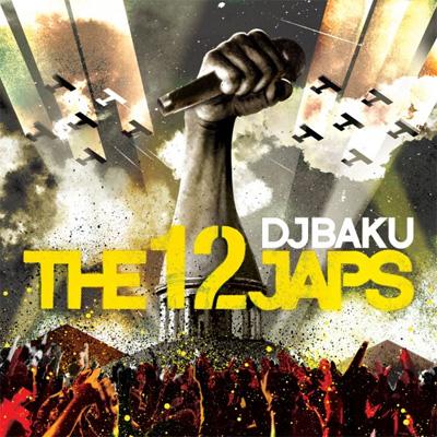 THE 12JAPS : DJ BAKU | HMV&BOOKS online - POP119