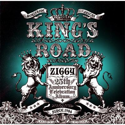 Ziggy 25th Anniversary Celebration Album 「KING'S ROAD」 : 森重樹