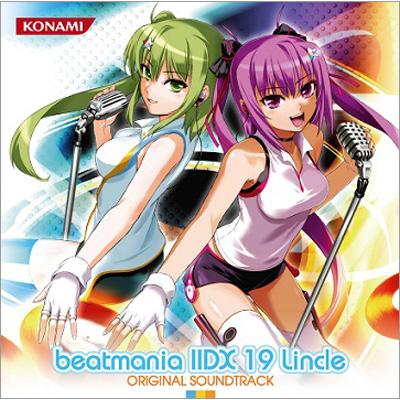 beatmania IIDX 19 Lincle ORIGINAL SOUNDTRACK | HMV&BOOKS online