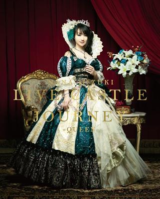 NANA MIZUKI LIVE CASTLE×JOURNEY -QUEEN-(Blu-ray) : 水樹奈々