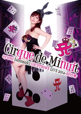 ayumi hamasaki COUNTDOWN LIVE2014-2015 A(ロゴ)Cirque de Minuit