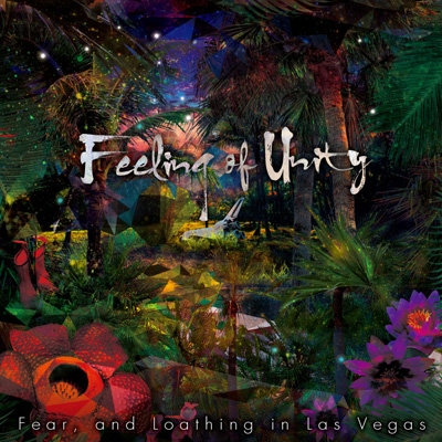 Feeling of Unity : Fear, and Loathing in Las Vegas | HMV&BOOKS