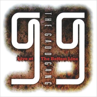 Live At The Bottom Line : Gadd Gang | HMV&BOOKS online - SICJ-271