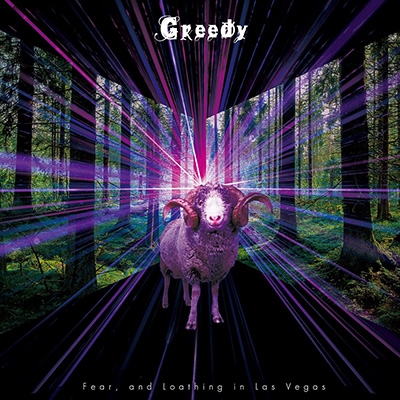 Greedy 【初回生産限定盤 B-type】 : Fear, and Loathing in Las Vegas