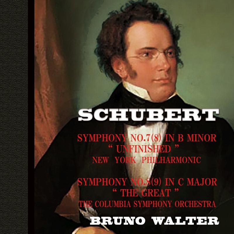 交響曲第8番『未完成』、第9番『グレート』 ブルーノ・ワルター
