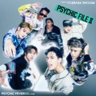 PSYCHIC FEVER from EXILE TRIBE 新曲 3rdニューEP『PSYCHIC FILE Ⅲ